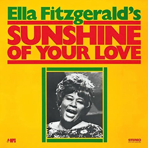 Ella Fitzgerald - Sunshine Of Your Love