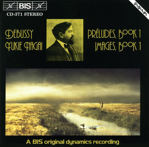 Debussy - Yukie Nagai - Préludes, Book 1 - Images, Book 1