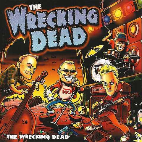 The Wrecking Dead - The Wrecking Dead
