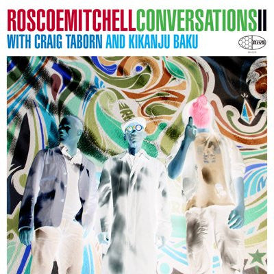 Roscoe Mitchell With Craig Taborn And Kikanju Baku - Conversations II