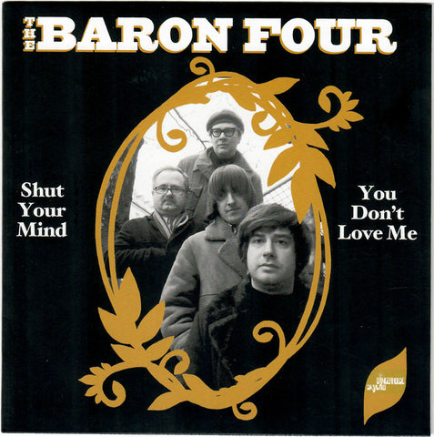 The Baron Four - Shut Your Mind / You Don't Love Me