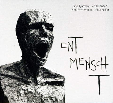 Line Tjørnhøj, Theatre Of Voices, Paul Hillier - enTmenschT