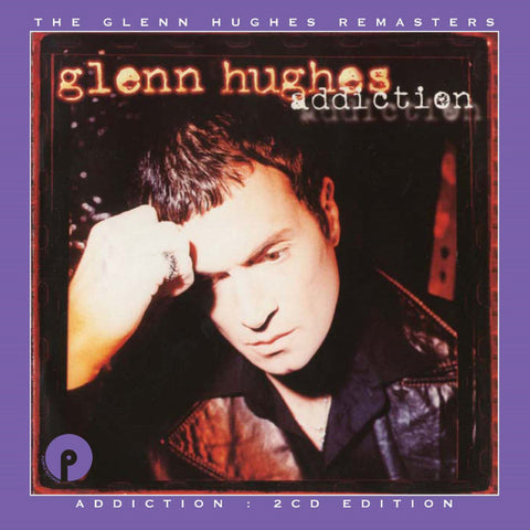 Glenn Hughes - Addiction : 2CD Edition