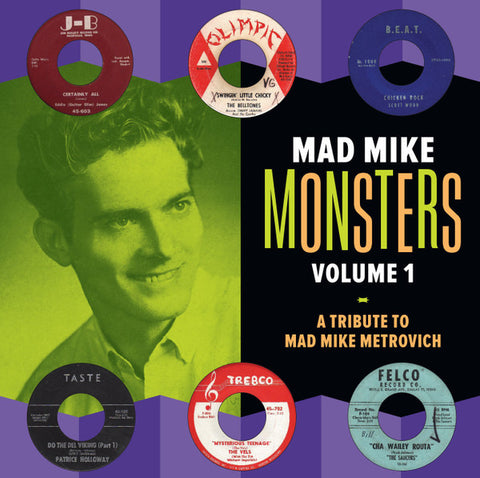 Various, - Mad Mike Monsters Volume 1 - A Tribute To Mad Mike Metrovich