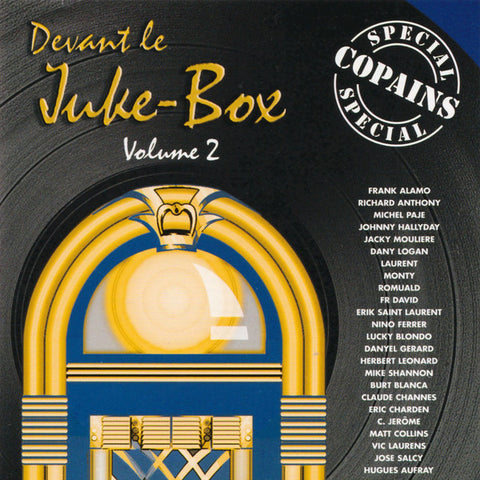 Various - Devant Le Juke-Box: Spécial Copains Volume 2