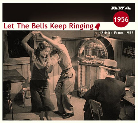 Various - Let The Bells Keep Ringing - 12 Hits From 1956