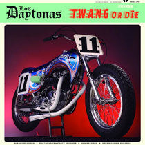 Los Daytonas - Twang Or Die