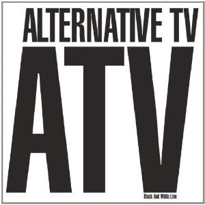 Alternative TV, - Black And White: Live