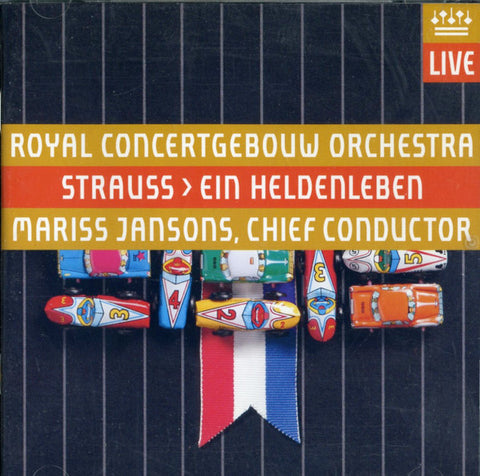 Concertgebouworkest, Mariss Jansons, Richard Strauss - Ein Heldenleben op. 40