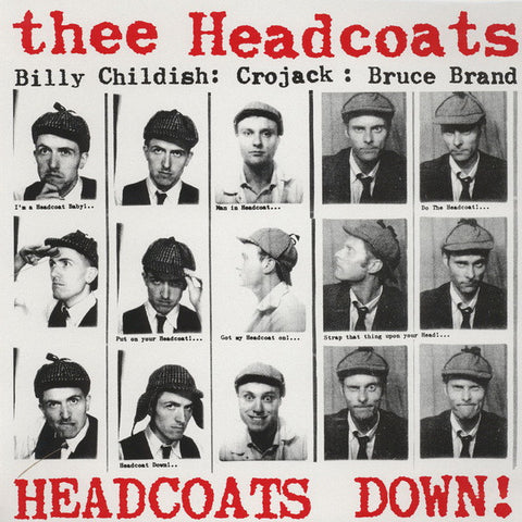 Thee Headcoats - Headcoats Down!