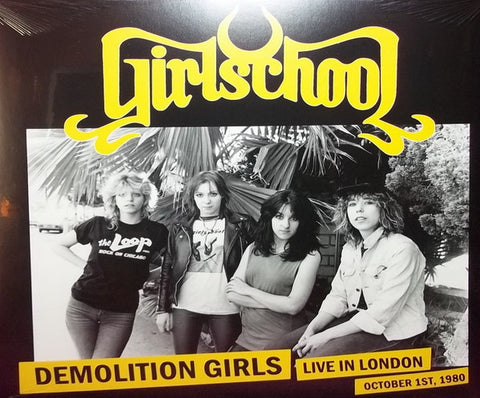 Girlschool - Demolition Girls, Live In London, October 1st, 1980