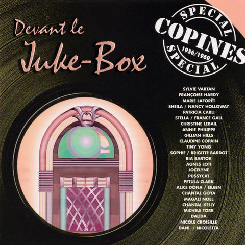 Various - Devant Le Juke-Box: Special Copines 1956/1969