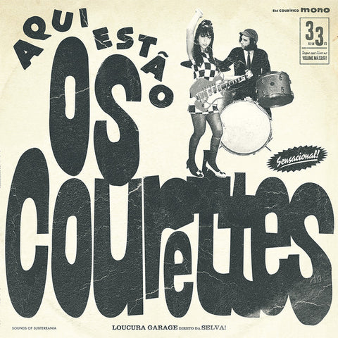Os Courettes - Aqui Estão Os Courettes