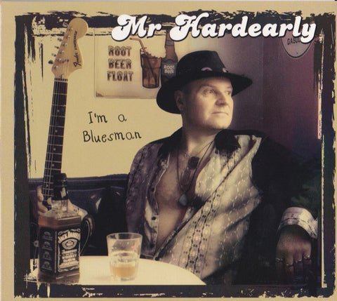 Mr Hardearly - I'm A Bluesman