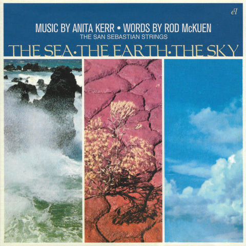 Anita Kerr, Rod McKuen, The San Sebastian Strings - The Sea · The Earth · The Sky