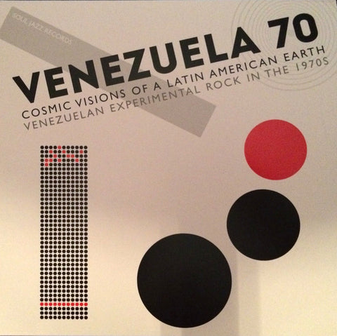 Various, - Venezuela 70 - Cosmic Visions Of A Latin American Earth - Venezuelan Experimental Rock In The 1970's