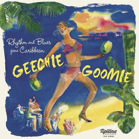 Various - Geechie Goomie - Rhythm And Blues Gone Caribbean