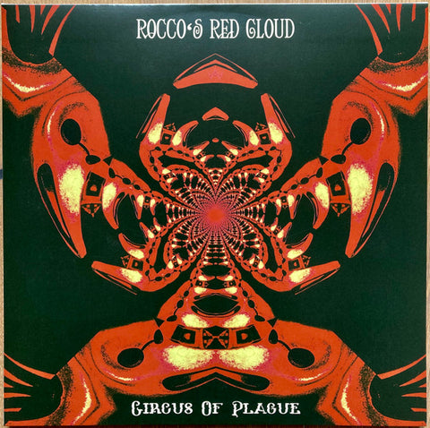 Rocco's Red Cloud - Circus Of Plague