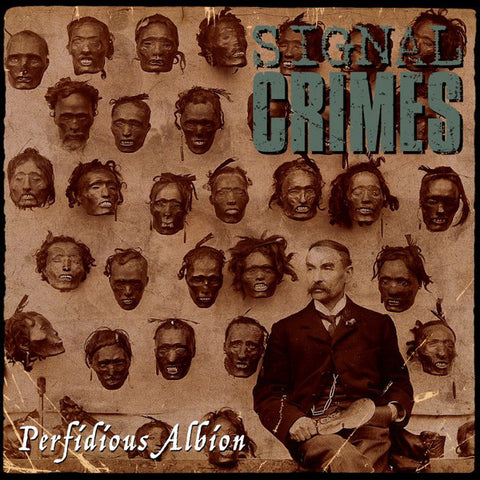 Signal Crimes - Perfidious Albion
