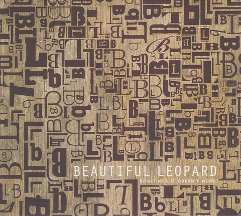 Beautiful Leopard - Sometimes It Doesn't Work