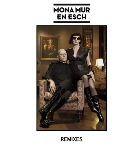 Mona Mur / En Esch - Remixes