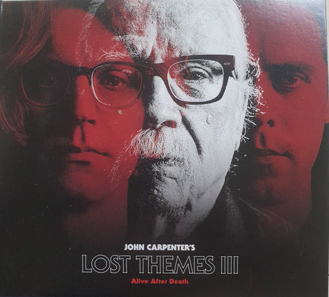 John Carpenter - Lost Themes III: Alive After Death