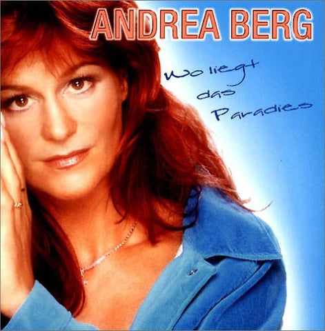 Andrea Berg - Wo Liegt Das Paradies