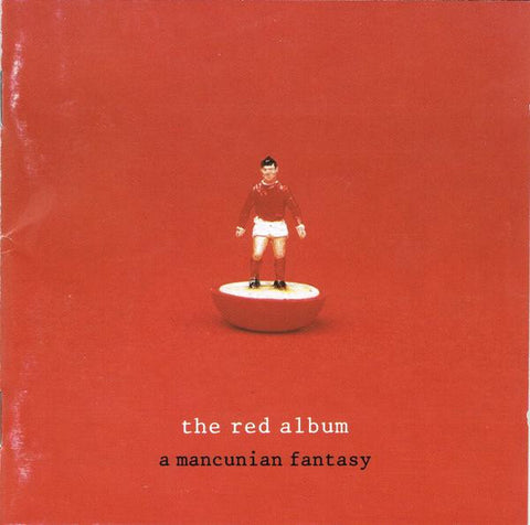 Various - The Red Album : A Mancunian Fantasy