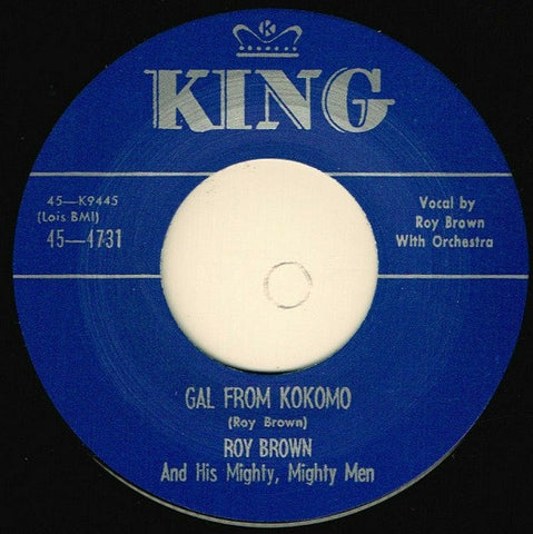Roy Brown & His Mighty-Mighty Men - Gal From Kokomo