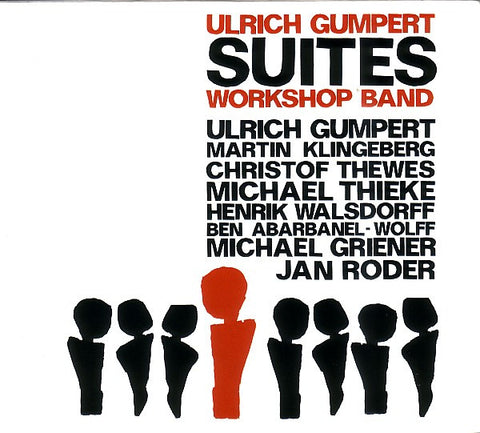 Ulrich Gumpert Workshop Band - Suites