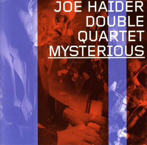 Joe Haider Double Quartet - Mysterious