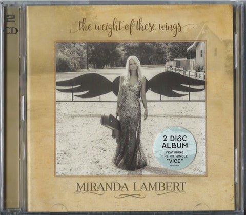 Miranda Lambert - The Weight Of These Wings