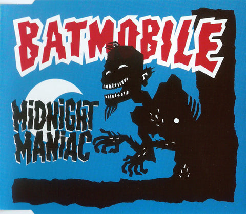 Batmobile - Midnight Maniac