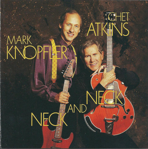 Chet Atkins And Mark Knopfler - Neck And Neck