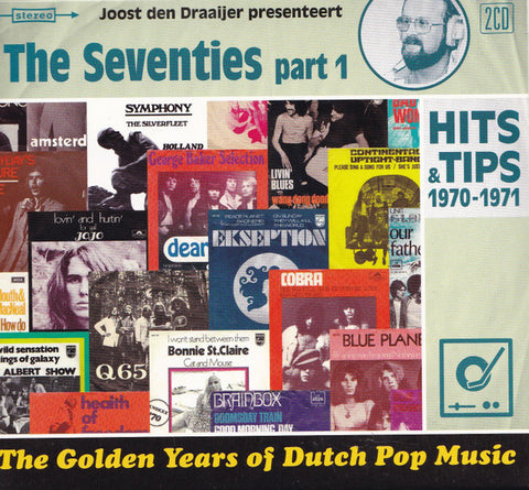 Various - The Golden Years Of Dutch Pop Music - The Seventies Part 1 (Hits & Tips 1970-1971)