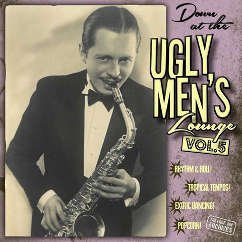 Various - Down At The Ugly Men's Lounge Vol. 5