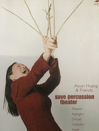 Aiyun Huang - Save Percussion Theater