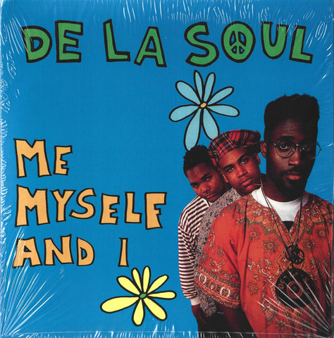 De La Soul - Me Myself And I