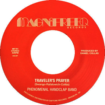 Phenomenal Handclap Band - Traveler's Prayer / Stepped Into The Light