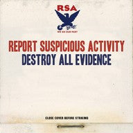 Report Suspicious Activity - Destroy All Evidence