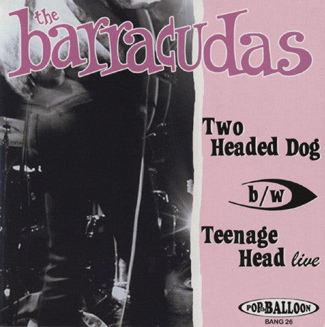 The Barracudas - Two Headed Dog