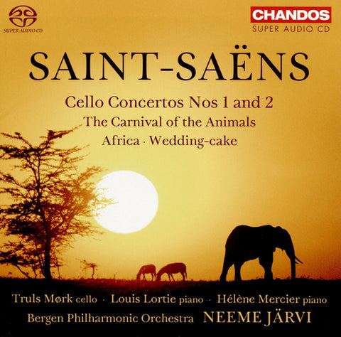 Saint-Saëns, Bergen Philharmonic Orchestra, Neeme Järvi - Cello Concertos Nos 1 And 2 · The Carnival Of The Animals · Africa · Wedding-cake