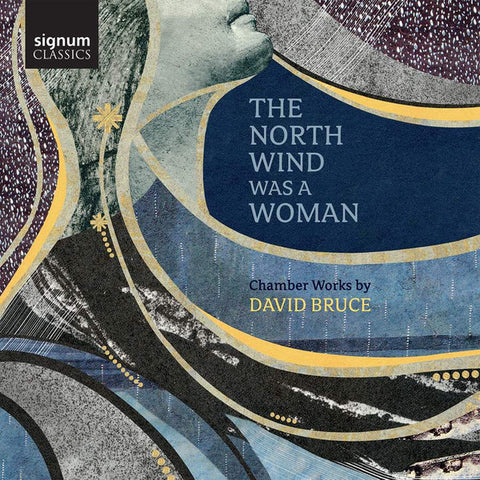 David Bruce - The North Wind Was A Woman