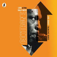 John Coltrane - One Down, One Up (Live At The Half Note)