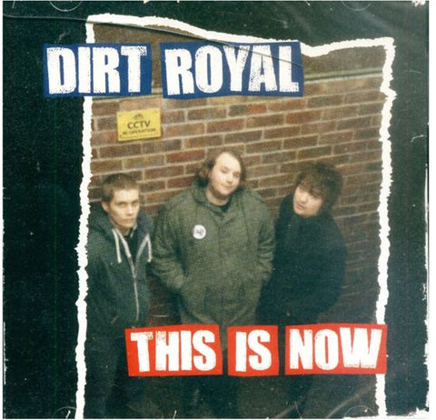 Dirt Royal - This Is Now