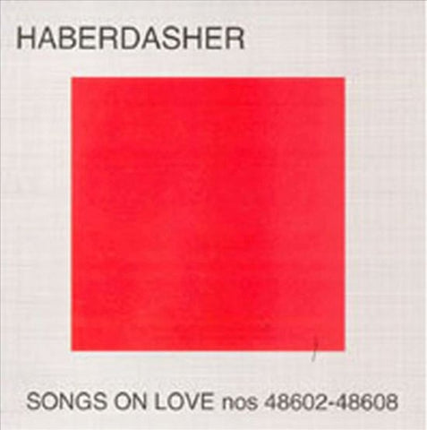 Haberdasher - Songs On Love Nos 48602 - 48608