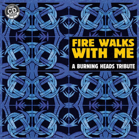 Various - Fire Walks With Me (A Burning Heads Tribute)