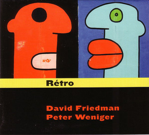 David Friedman | Peter Weniger - Rétro