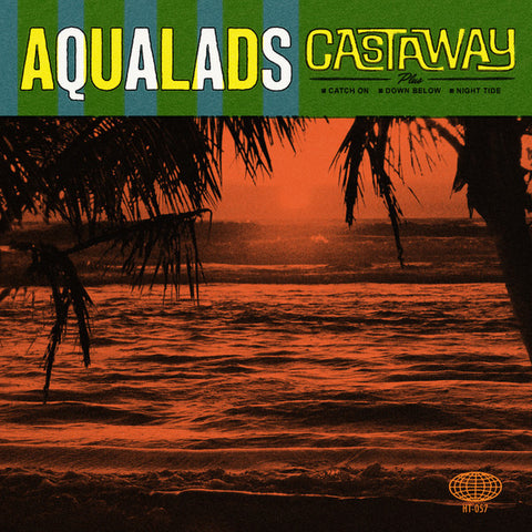 Aqualads - Castaway