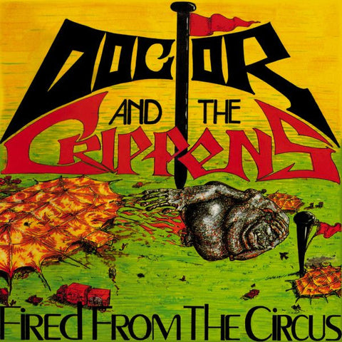 Doctor And The Crippens - Fired From The Circus